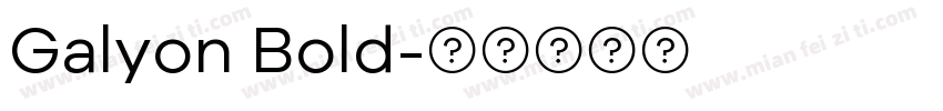 Galyon Bold字体转换